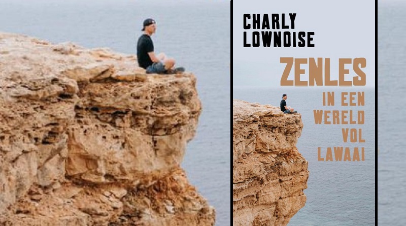 Charly Lownoise – Zenles in een wereld vol lawaai